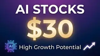 Best AI Stocks Under $30 with High Growth Potential