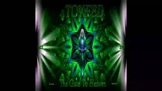 Toxeed -  Mantra