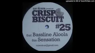 Crisp Biscuit - Bassline Aloola