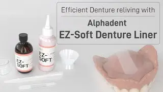 How to use Soft Denture Liner for relining dentures