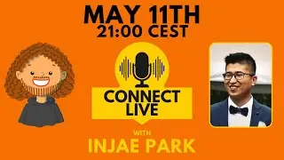 Connect Live with Injae Park