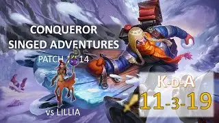 NEW CHAMPION LILLIA! CONQUEROR SINGED VS LILLIA TOP - PATCH 10.14 EUNE