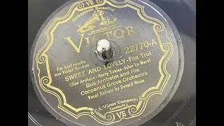 SWEET AND LOVELY-Fox Trot (Gus Archeim - Harry Tobias -Jules Le Mare) vinyl