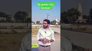 p p green city on gt road sonipat a perfect project for investment 👌