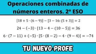 Operaciones combinadas de enteros. 2º ESO (2/3)