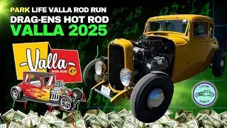 Drag-en's Valla Rod Run 2025 Park Life