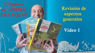 El Spirou de Franquin - V&iacute;deo 1 - Andre Franquin revoluciona Spirou y el mundo del c&oacute;mic.