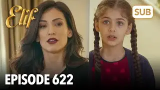 Elif Episode 622 | English Subtitle