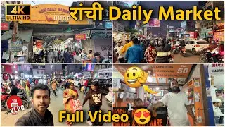 Ranchi Daily Market Full Tour 2025 | रांची Main Road Market Vlog | Ajay Pojenga Ranchi Vlogs