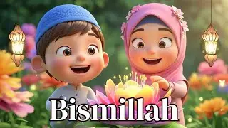 Bismillah Song for Kids 🌙 | Islamic Words Nasheed | Allahu Akbar, Mashallah