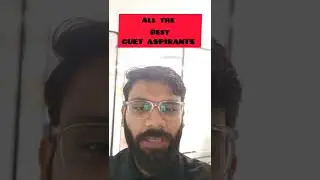 All the Best to all the CUET 2022 Aspirants | CUET 2022 Students #ytshorts #viralshorts #shorts