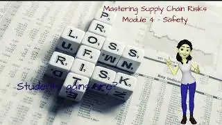 Udemy Lite Mastering Supply Chain Risks - Management Course   Module 4 - Safety