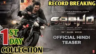 Saaho 1st Day Collection | Saaho Box Office Collection | Prabhas