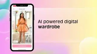 Your Entire Wardrobe on Your Phone | AI Digital Wardrobe by virtufy