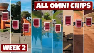Week 2 All Omni Chip Locations Guide | How to Get Omni Chips #Fortnite