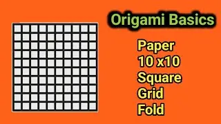 How to Fold a 10 x10 Square Grid perfect | Origami Basics for Beginners|Essential Creasing Technique