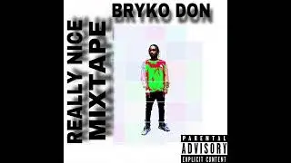 Bryko Don - Baby you know