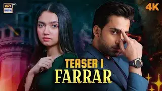 TEASER 1 | FARRAR | COMING SOON | BILAL ABASS | AINA ASIF  | ARY DIGITAL DRAMA