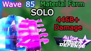How to Reach Wave 85 Material Farm SOLO! | All Star Tower Defense