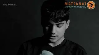 Berat &Ccedil;elik Performansı Matsanat Murat Aydın Tiyatrosu