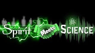 Spirit science ep3