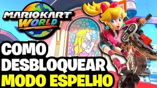 Como desbloquear o MODO ESPELHO em Mario Kart World | Mirror Mode
