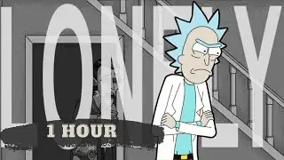 MAYBE, I'M MEANT TO BE ALONE | Rick and Morty + Season 5 | 1 HOUR VERSION