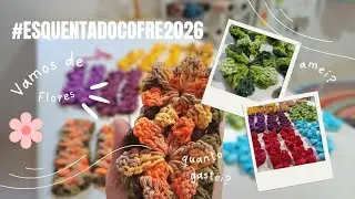 Produção bases florzinha Crochê🥰 #esquentadocofre2026 