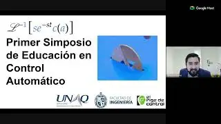 Primer Simposio de Educaci&oacute;n en Control Autom&aacute;tico d&iacute;a 1 part 1