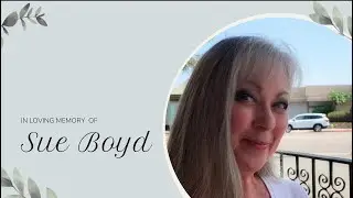 Sue Boyd Memorial