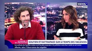 SqoolTV x Cours Legendre - Grand JT de l'Éducation : Soutien et rattrapage sur le temps des vacances