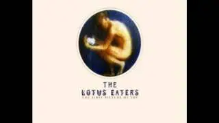 1983. THE FIRST PICTURE OF YOU. THE LOTUS EATERS. EXTENDED VERSION.