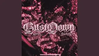 Bustdown