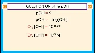 OQV NO &ndash; 342 Calculate the OH- ion concentration in a solution whose pOH is 9.