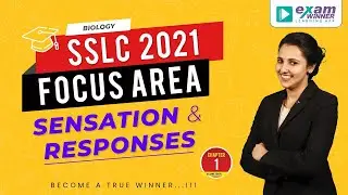 💯SSLC Biology 2021 Focus Area💯| Sensation and Responses | Fast Track   Archana Ma'am
