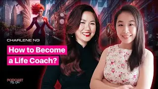 Advice before becoming a life coach? Where does Charlene see herself in 5 years? | CAREER 21