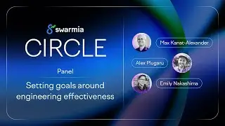 Setting goals around engineering effectiveness [Swarmia Circle 2025]