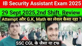 IB Security Assistant Exam Review 2025#IB SA Exam analysis today 2025