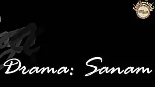 Sanam OST | Lyrics