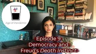 Democracy and Freud's DEATH INSTINCT