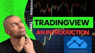 An Introduction to TradingView- A Very Basic  Video