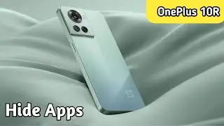 Oneplus 10R  Mein Apps Hide Kaise Karen , Hide Apps In Oneplus 10R,Oneplus 10R Apps Hide