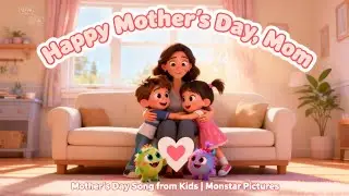 I Love You Mom Song – Mother’s Day Music for Kids | Sweet Family Song for Toddlers