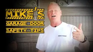 MIKE HOLMES GARAGE DOOR SAFETY TIPS - FULL SERIES