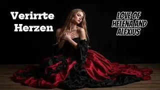LOVE STORY OF HELENA AND ALEXIUS - GERMAN 