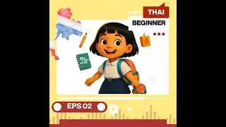 A1 Learn Thai Daily &ndash; SS2: Dao&rsquo;s Morning ☀️ (ตอนเช้าของดาว)
