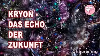 Das Echo der Zukunft (Kryonchanneling) Die Irantia&reg; Gl&uuml;cksoase