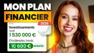 Mon PLAN pour partir &agrave; la RETRAITE &agrave; 35 ans (Revenus, Investissements, Strat&eacute;gie...)