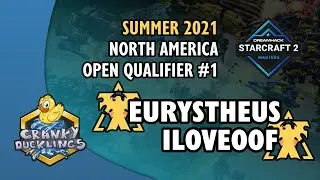 Eurystheus vs iloveoof - TvT | DH Masters: Summer 2021 NA Open Qualifier #1 | StarCraft 2 Tournament