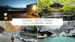 ♨️6 Epic Outdoor Hot Spring Inns in Japan You&rsquo;ll Never Forget | A 1000-Year Onsen Tradition